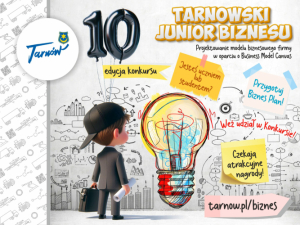 X jubileuszowa edycja Tarnowskiego Juniora Biznesu