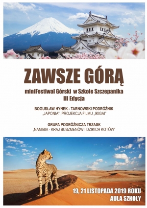Festiwal Górski &quot;ZAWSZE GÓRĄ&quot;  w Szkole Szczepanika