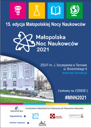 Reportaż: Małopolska Noc Naukowców 2021 ze Szkołą Szczepanika