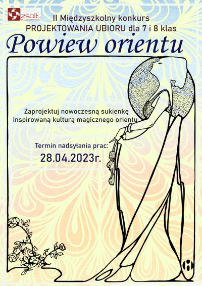 Rusza druga edycja konkursu projektowania ubioru dla SZKÓŁ PODSTAWOWYCH pod tytułem &quot;Powiew ORIENTU&quot;